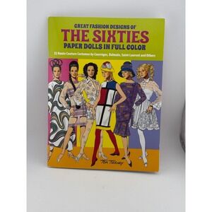 Vintage Great Fashion Designs of the Sixties Paper Dolls - Tom Tierney Book